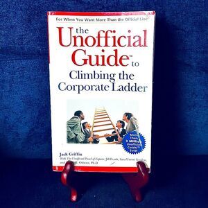 VINTAGE BOOK 1999 The Unofficial Guide to Climbing the Corporate Ladder GRIFFIN